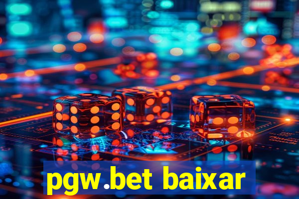 pgw.bet baixar